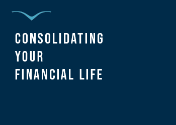 2023 12 Consolidataing Your Financial Life